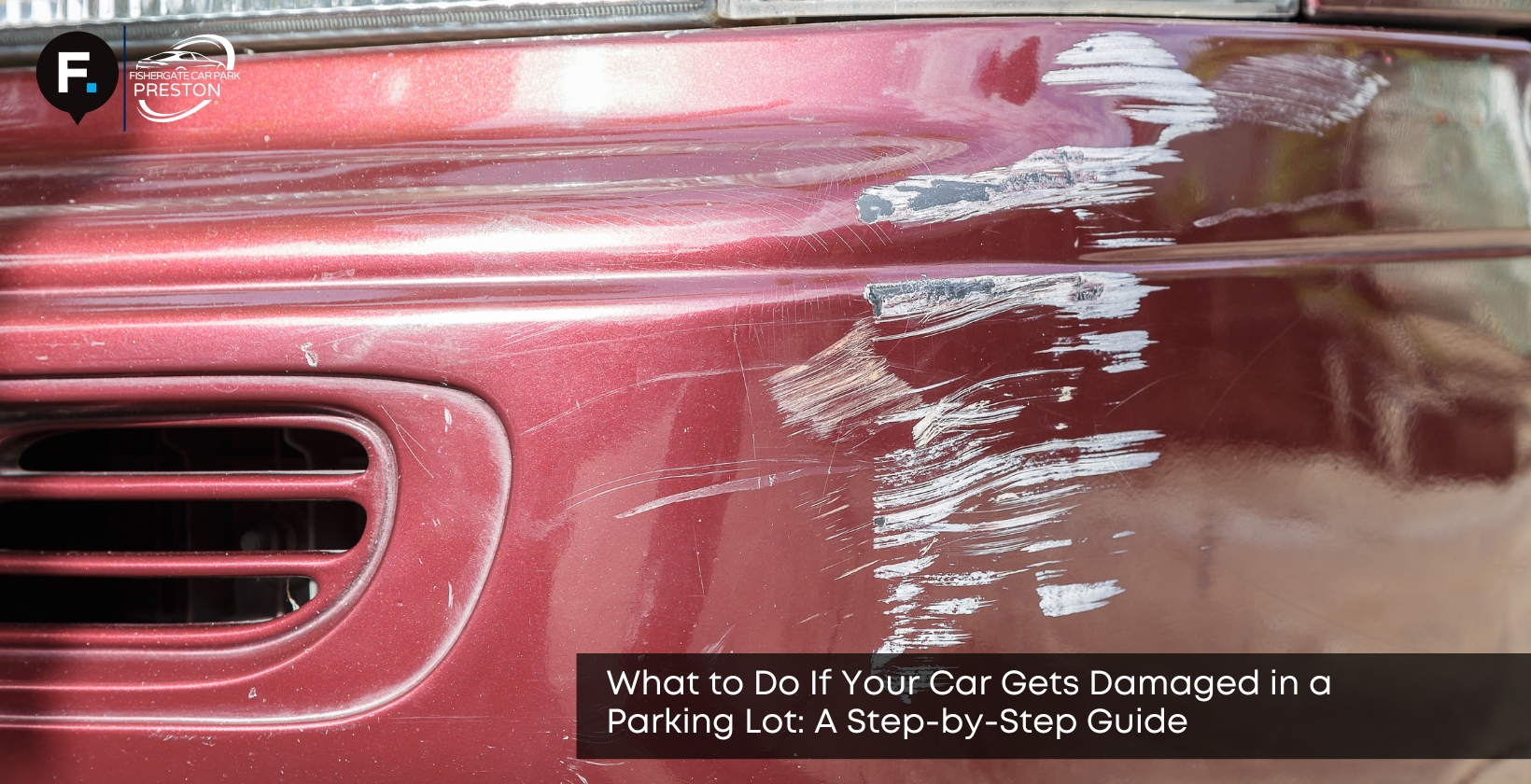 car damaged parking lot step by step guide